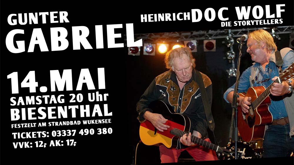 Wir haben 3x2 zauberhafte Freitickets für Euch - Gunter Gabriel 19 Gunter Gabriel & Heinrich Doc Wolf