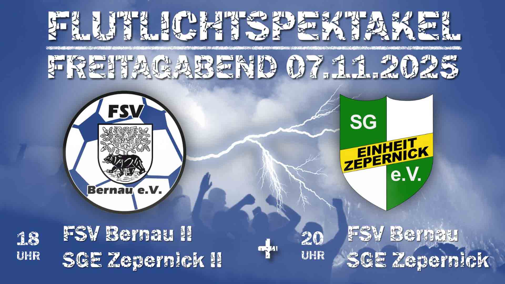 Derby-Fieber in Bernau-Rehberge: Flutlicht-Doppelpack am 7. November 1 Derby-Fieber in Bernau-Rehberge: Flutlicht-Doppelpack am 7. November