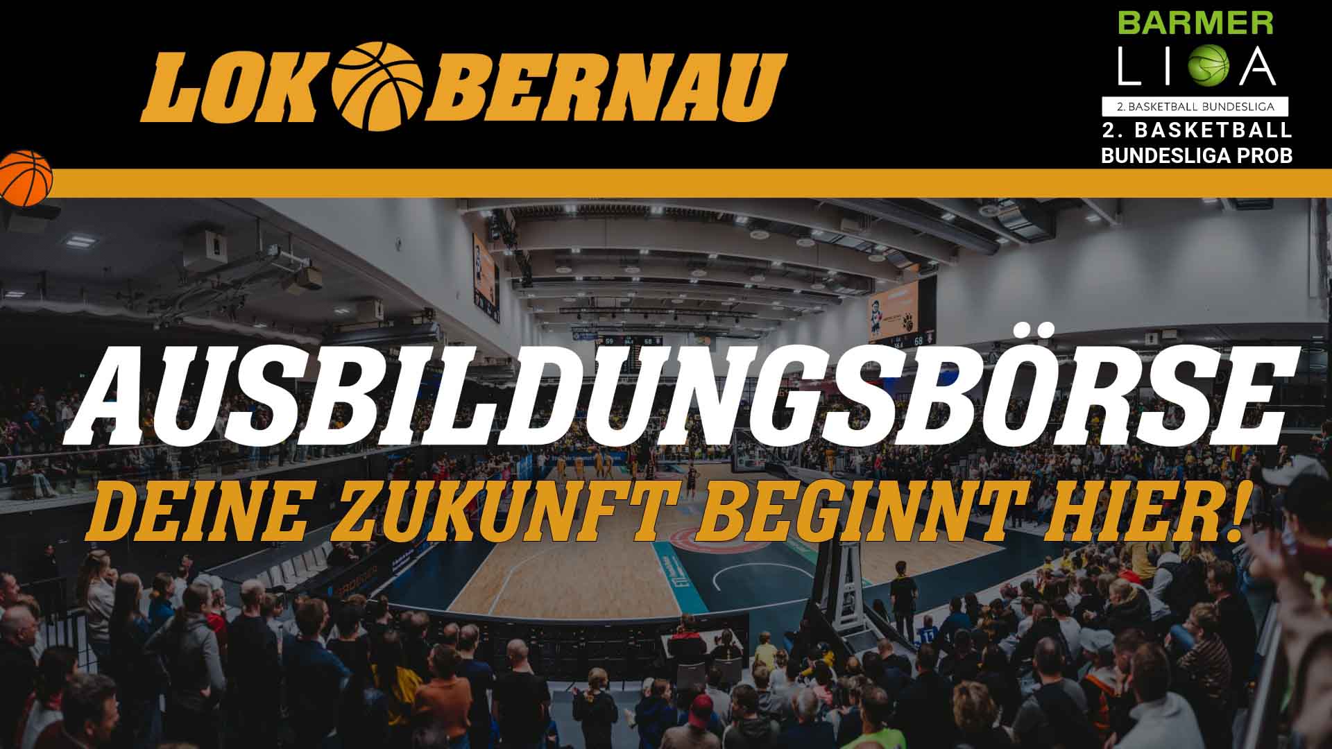 Dribbeln für den Traumjob: Ausbildungsbörse in der Sparkassen-Arena Bernau